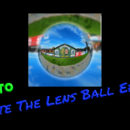 Lens Ball Effect tutorial