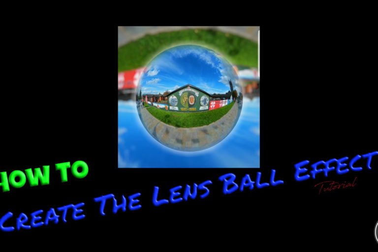 Lens Ball Effect tutorial