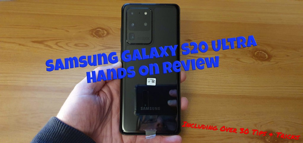 Samsung Galaxy S20 Ultra 5G review 