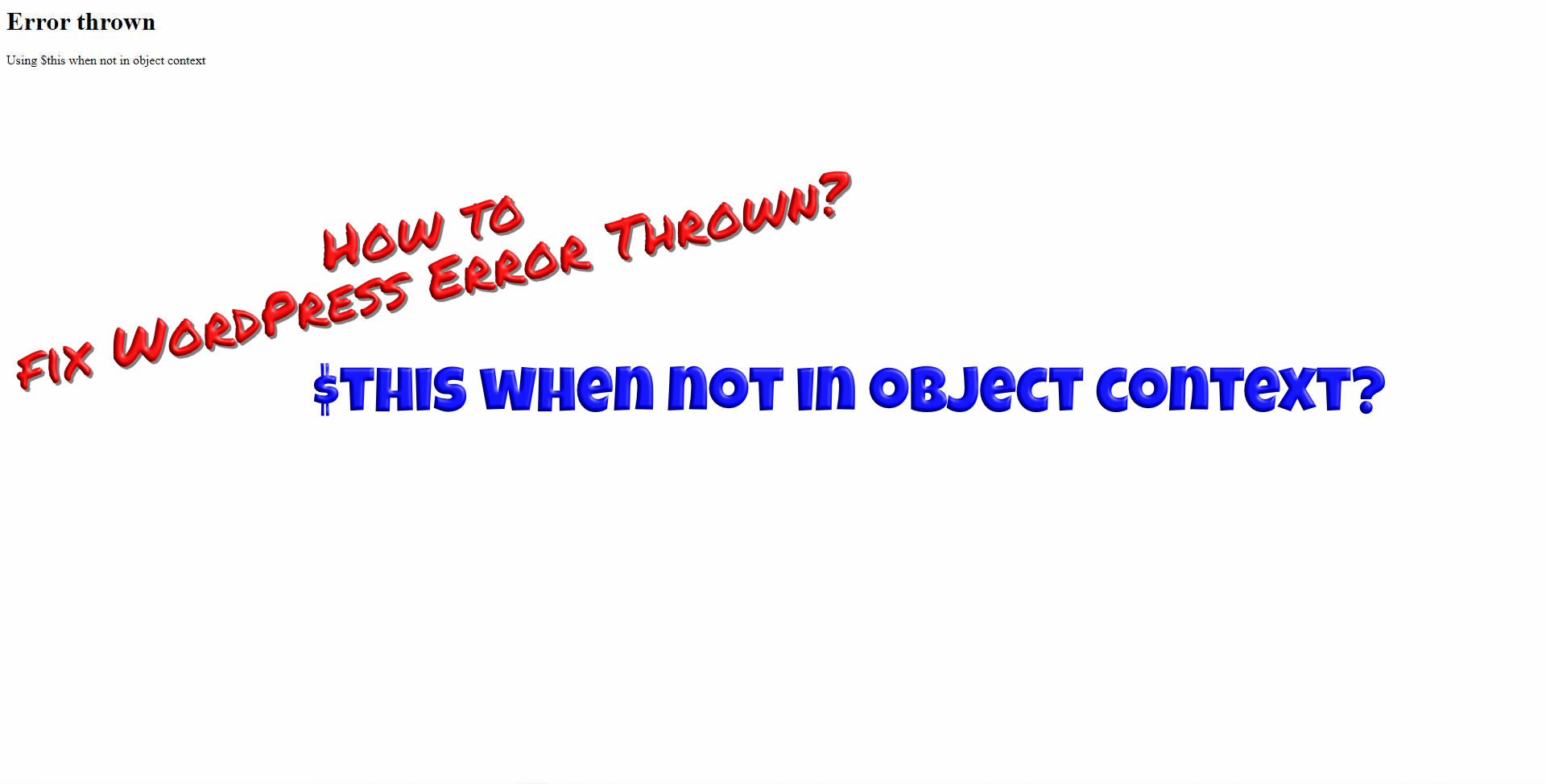WordPress Error Thrown