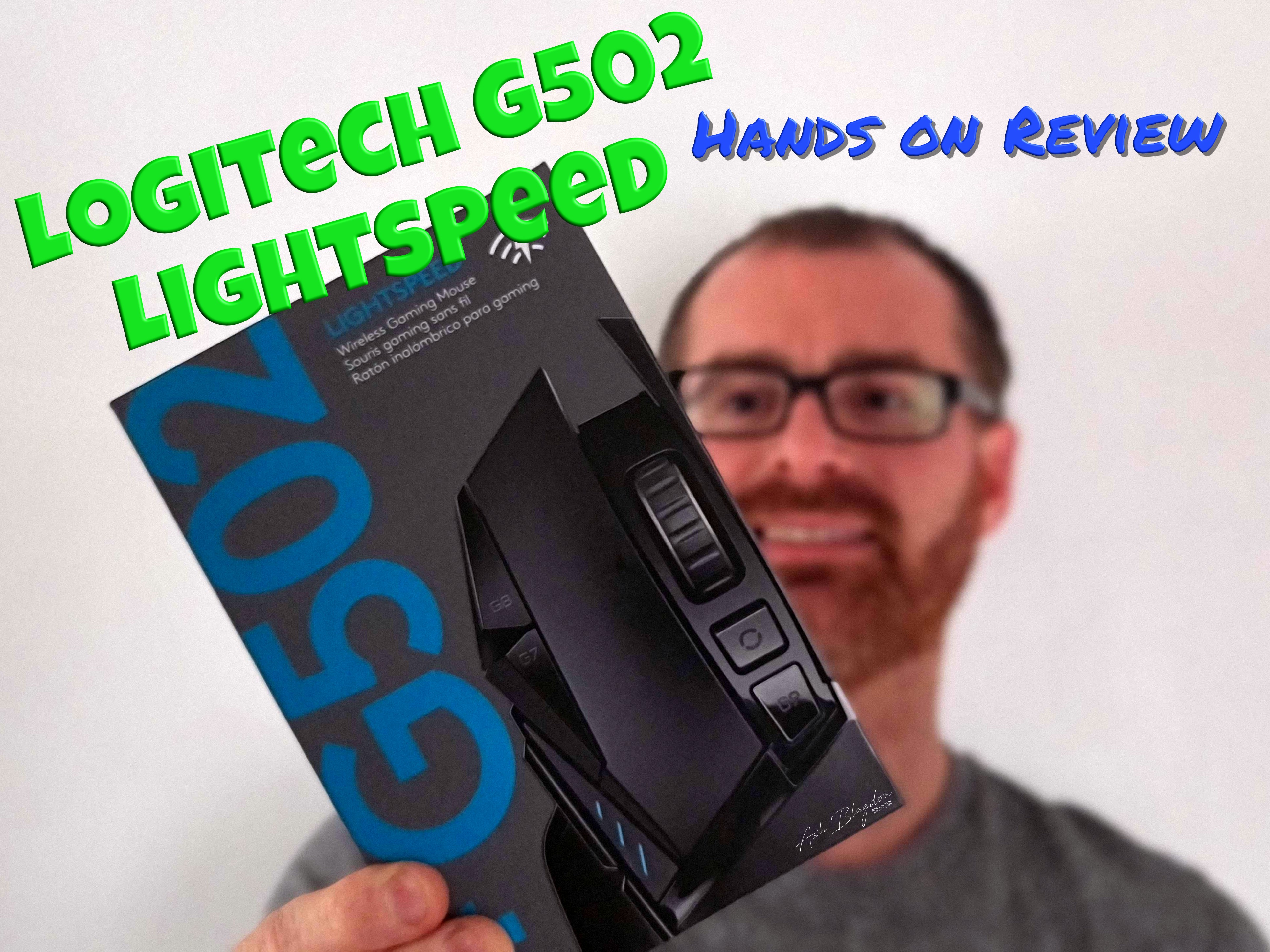 Logitech G502 Lightspeed Hands on Review - Ash Blagdon 360º Photography
